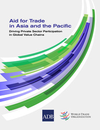 表紙画像: Aid for Trade in Asia and the Pacific 1st edition 9789292542504