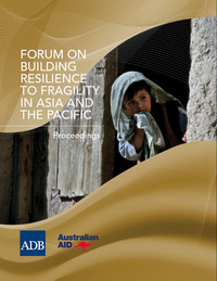 Titelbild: Forum on Building Resilience to Fragility in Asia and the Pacific 1st edition 9789292543310
