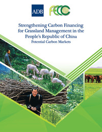 Titelbild: Strengthening Carbon Financing for Grassland Management in the People's Republic of China 1st edition 9789292543754