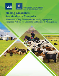 Cover image: Making Grasslands Sustainable in Mongolia 1st edition 9789292544171