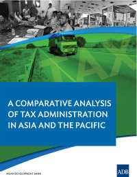 Omslagafbeelding: A Comparative Analysis on Tax Administration in Asia and the Pacific 9789292544409