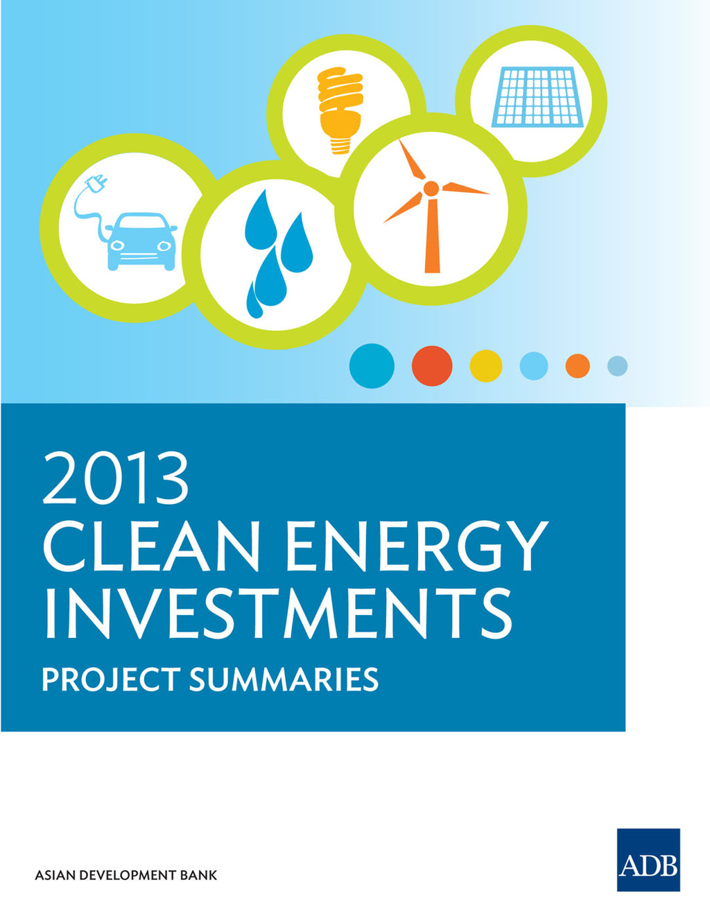 2013 Clean Energy Investments