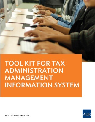 Imagen de portada: Tool Kit for Tax Administration Management Information System 9789292545642