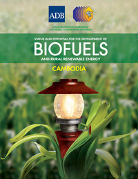 Cover image: Status and Potential for the Development of Biofuels and Rural Renewable Energy 1st edition 9789715618328