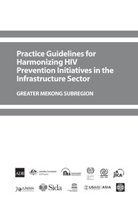 Cover image: Practice Guidelines for Harmonizing HIV Prevention Initiatives in the Infrastructure Sector 1st edition 9789715618915