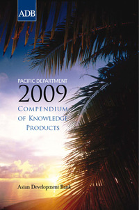 Cover image: Pacific Department 2009 Compendium of Knowledge Products 1st edition 9789715618953