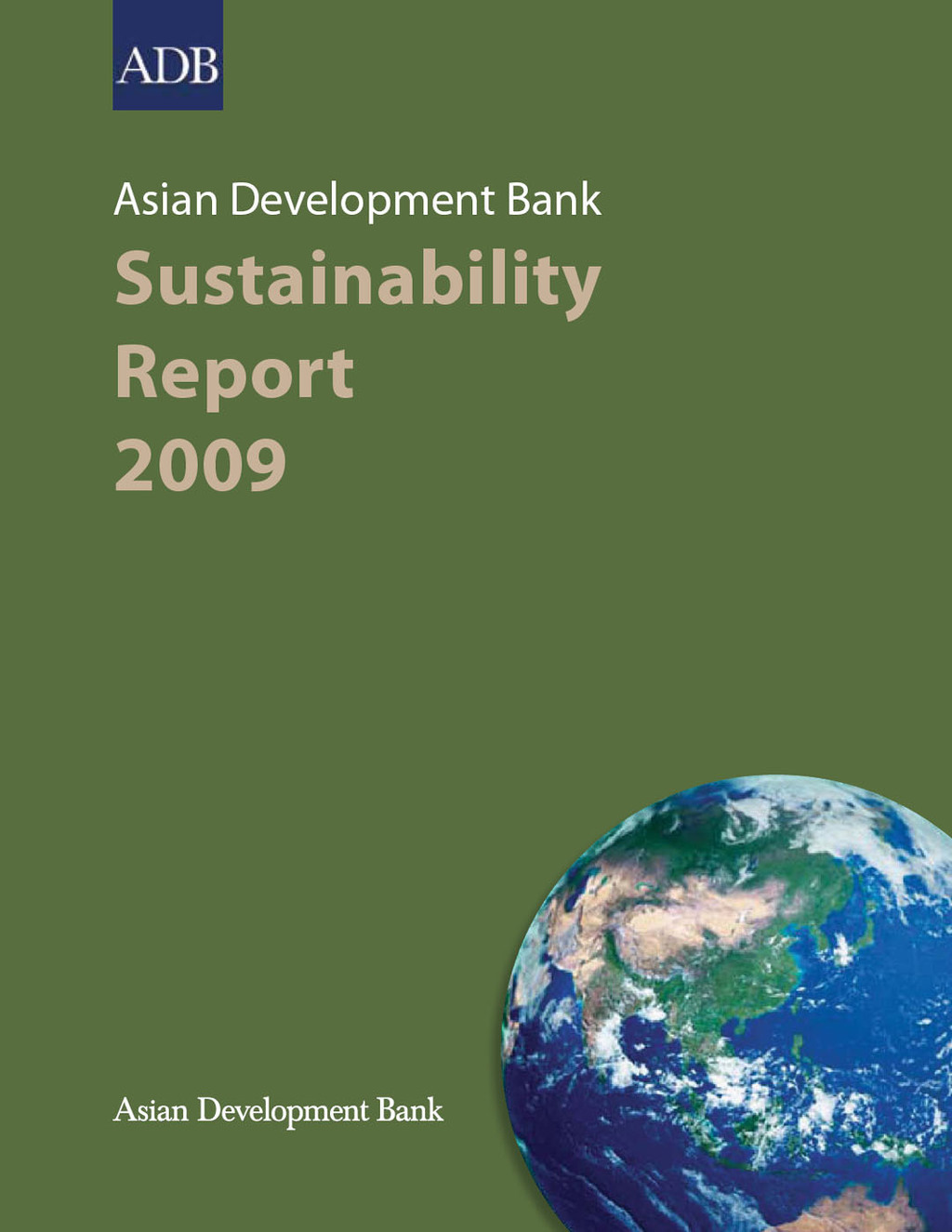 Asian Development Bank Sustainability Report 2009 1st Edition