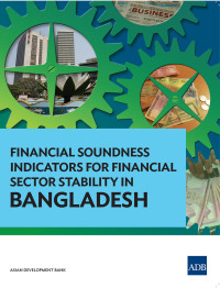 Omslagafbeelding: Financial Soundness Indicators for Financial Sector Stability in Bangladesh 9789292570835