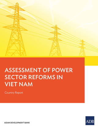 Omslagafbeelding: Assessment of Power Sector Reforms in Viet Nam 9789292571030