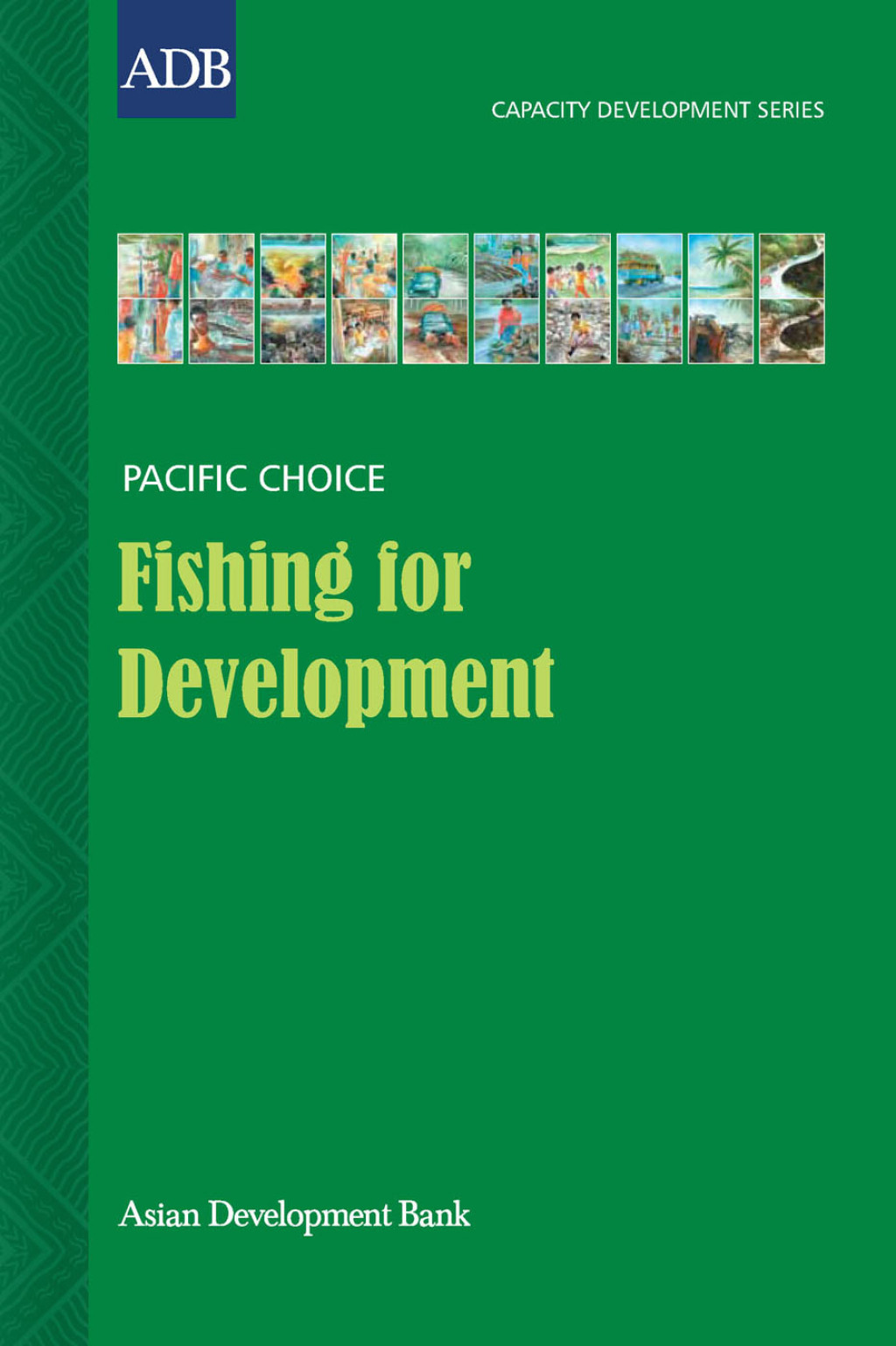 Fishing for Development 1st Edition