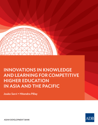 Imagen de portada: Innovations in Knowledge and Learning for Competitive Higher Education in Asia and the Pacific 9789292572624