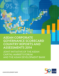 表紙画像: ASEAN Corporate Governance Scorecard Country Reports and Assessments 2014 9789292573102