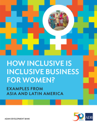 Cover image: How Inclusive is Inclusive Business for Women? 9789292573898