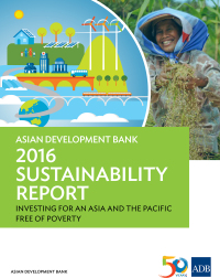 Imagen de portada: Asian Development Bank 2016 Sustainability Report 9789292574079