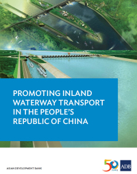 Omslagafbeelding: Promoting Inland Waterway Transport in the People's Republic of China 9789292575212
