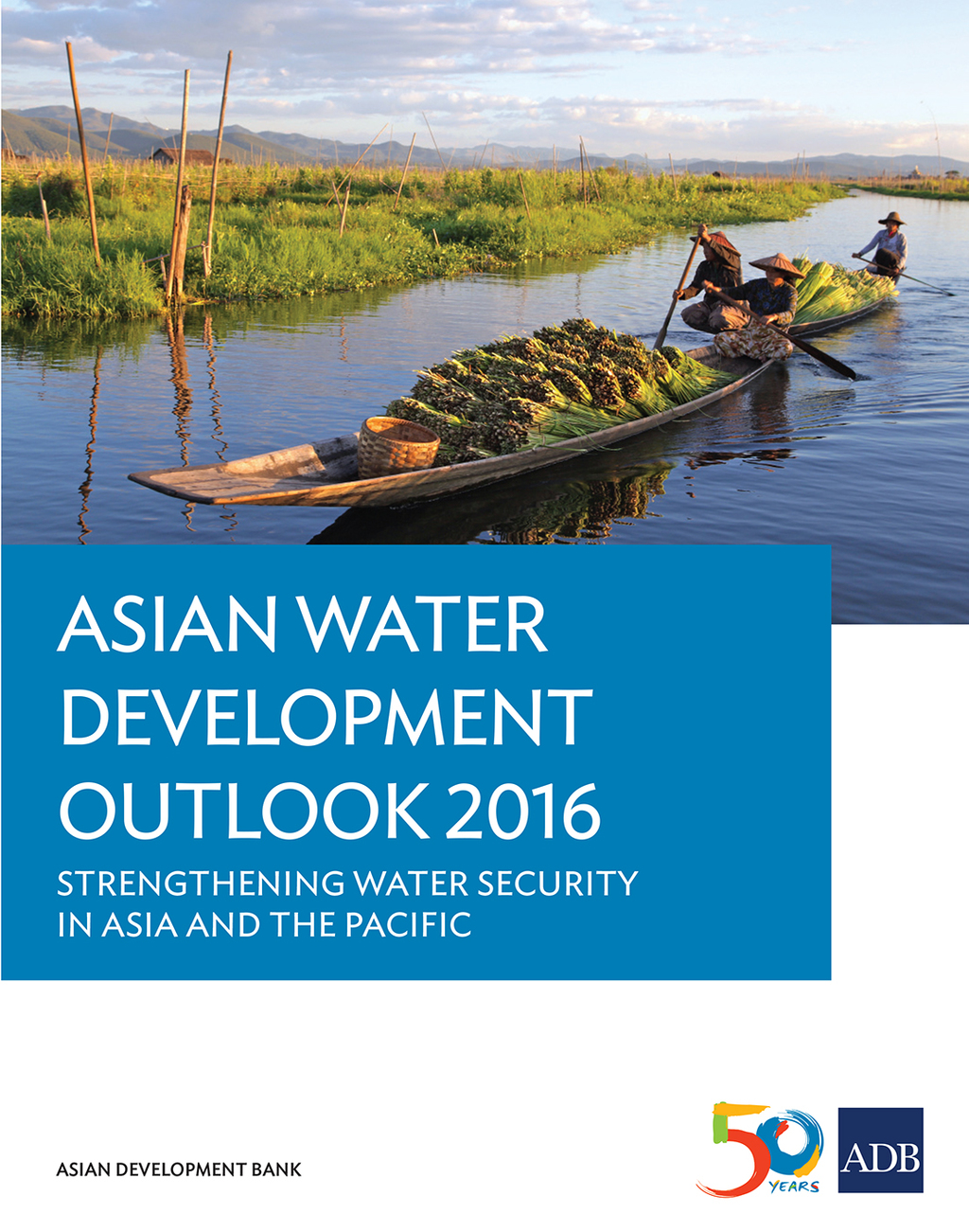 Asian Water Development Outlook 2016