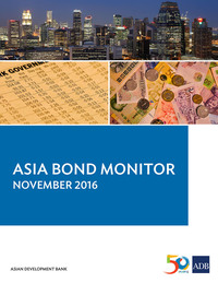 Titelbild: Asia Bond Monitor November 2016 9789292576516