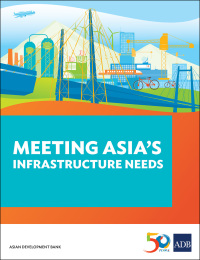 Omslagafbeelding: Meeting Asia's Infrastructure Needs 9789292577537
