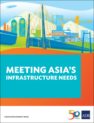 Imagen de portada: Meeting Asia's Infrastructure Needs 9789292577537