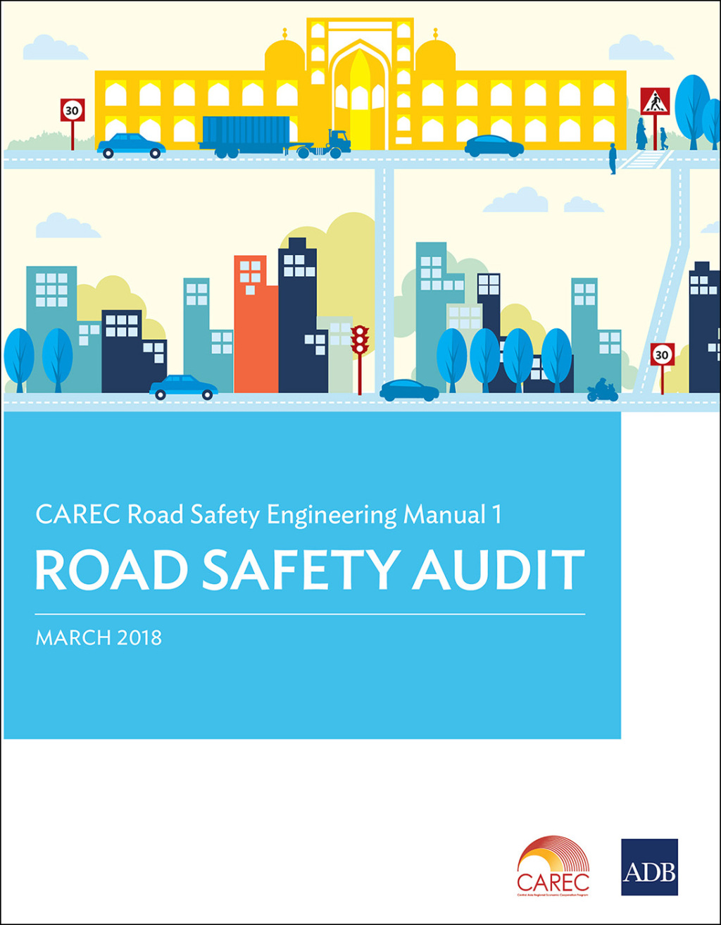 CAREC Road Safety Engineering Manual 1 Road Safety Audit