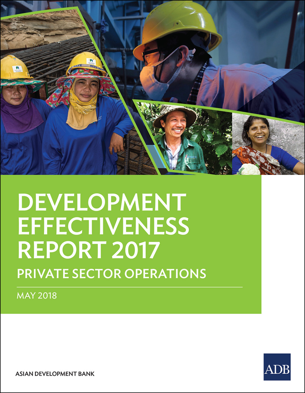 Development Effectiveness Report 2017 Private Sector Operations