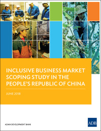 Imagen de portada: Inclusive Business Market Scoping Study in the People's Republic of China 9789292611705