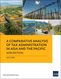 表紙画像: A Comparative Analysis of Tax Administration in Asia and the Pacific 9789292612825