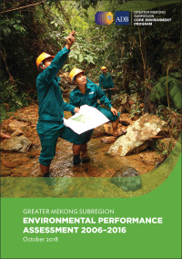 Omslagafbeelding: Greater Mekong Subregion Environmental Performance Assessment 2006–2016 9789292613105