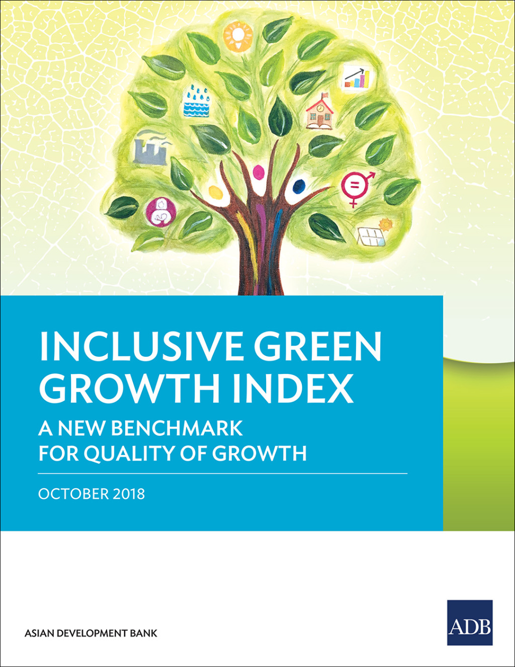 Inclusive Green Growth Index A New Benchmark for Quality of Growth