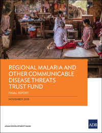 Imagen de portada: Regional Malaria and Other Communicable Disease Threats Trust Fund 9789292613648