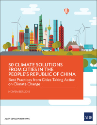 Imagen de portada: 50 Climate Solutions from Cities in the People's Republic of China 9789292613723