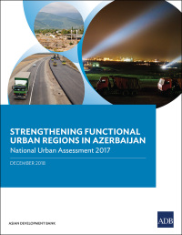 Cover image: Strengthening Functional Urban Regions in Azerbaijan 9789292613785