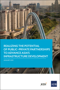 Titelbild: Realizing the Potential of Public–Private Partnerships to Advance Asia's Infrastructure Development 9789292614188