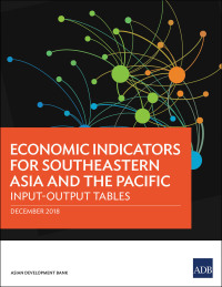 表紙画像: Economic Indicators for Southeastern Asia and the Pacific 9789292614263
