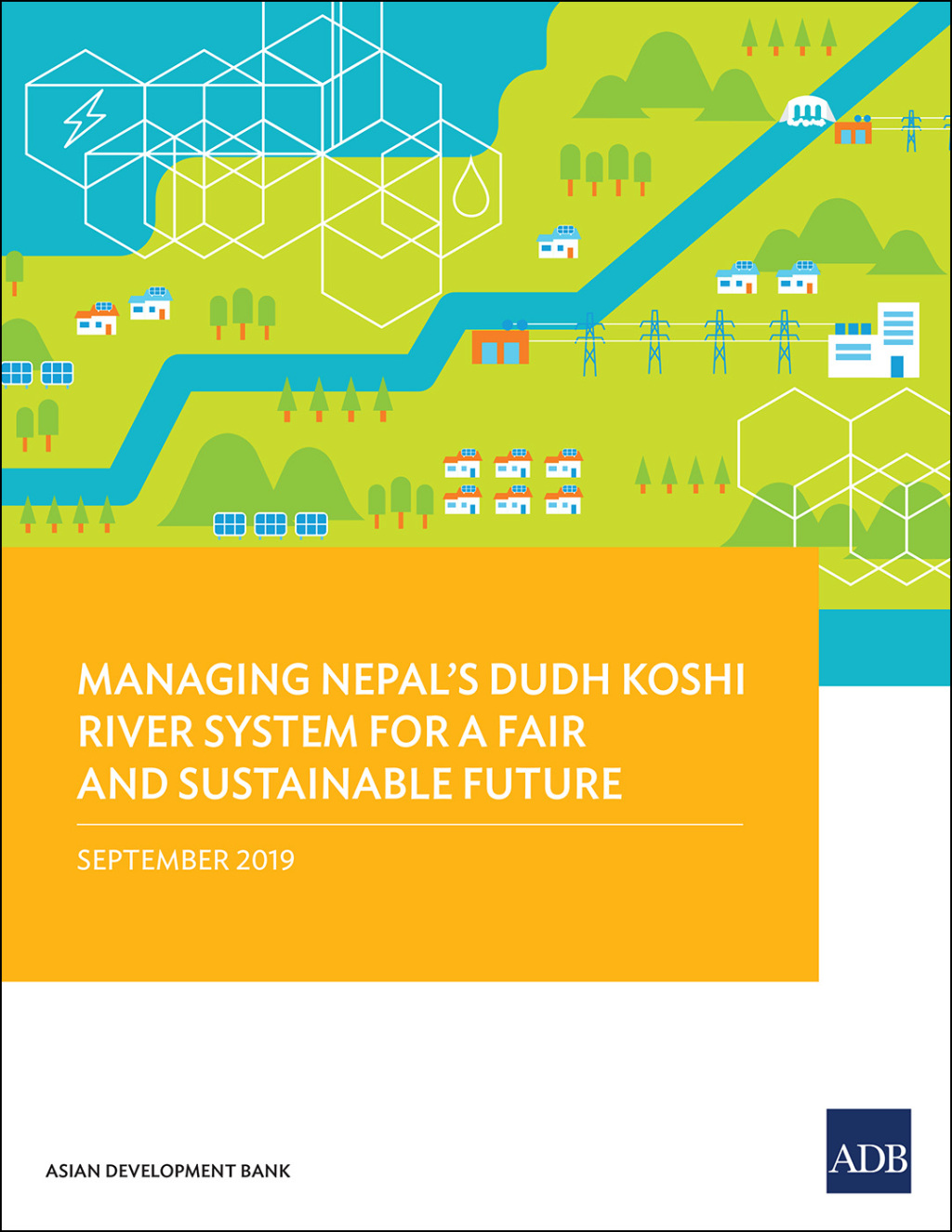Managing Nepal’s Dudh Koshi River System for a Fair and Sustainable Future