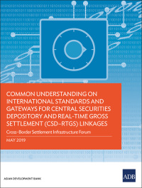 Titelbild: Common Understanding on International Standards and Gateways for Central Securities Depository and Real-Time Gross Settlement (CSD–RTGS) Linkages 9789292616120
