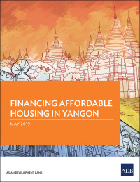 Omslagafbeelding: Financing Affordable Housing in Yangon 9789292616205
