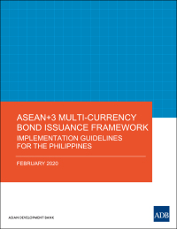 Cover image: ASEAN 3 Multi-Currency Bond Issuance Framework 9789292620028