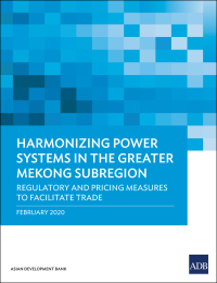 Omslagafbeelding: Harmonizing Power Systems in the Greater Mekong Subregion 9789292620363