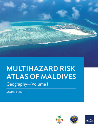Omslagafbeelding: Multihazard Risk Atlas of Maldives: Geography—Volume I 9789292620424