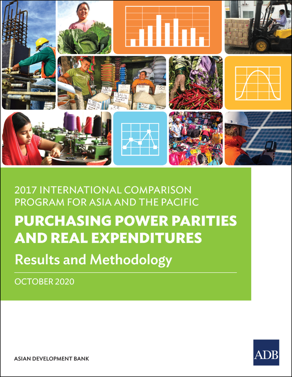2017 International Comparison Program for Asia and the Pacific Purchasing Power Parities and Real Expenditures—Results and Methodology