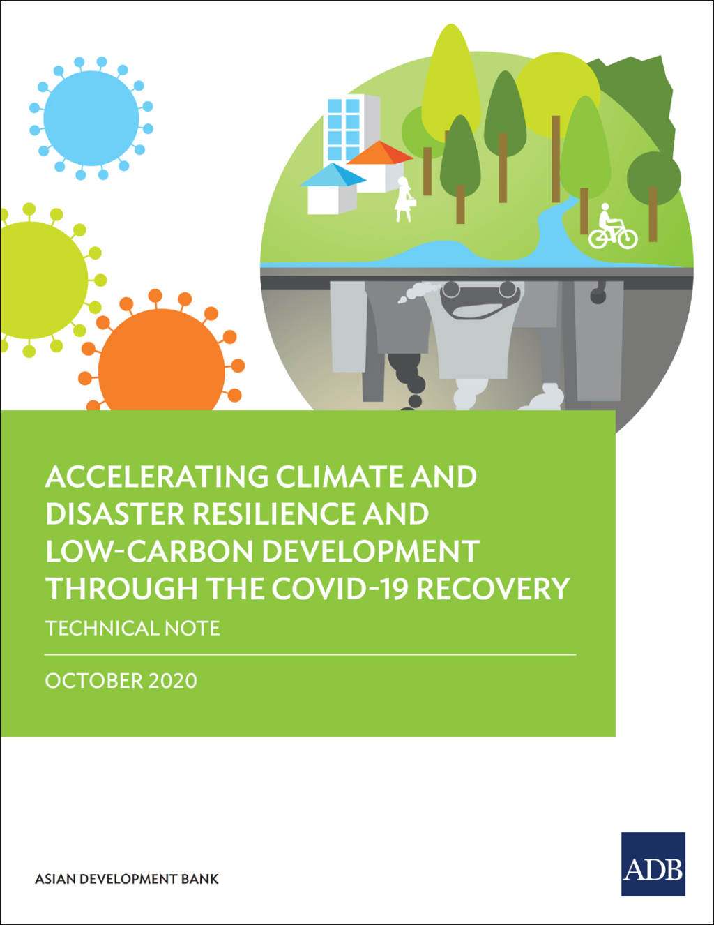 Accelerating Climate and Disaster Resilience and Low-Carbon Development through the COVID-19 Recovery Technical Note