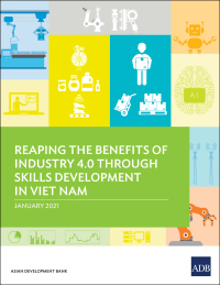 Cover image: Reaping the Benefits of Industry 4.0 Through Skills Development in Viet Nam 9789292624439