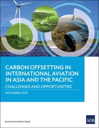 表紙画像: Carbon Offsetting in International Aviation in Asia and the Pacific 9789292625443