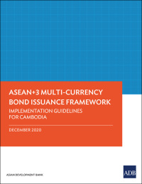 Cover image: ASEAN 3 Multi-Currency Bond Issuance Framework 9789292625689
