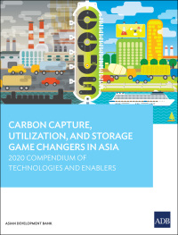 Cover image: Carbon Capture, Utilization, and Storage Game Changers in Asia 9789292626280