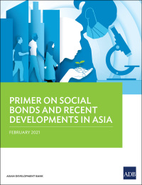 Imagen de portada: Primer on Social Bonds and Recent Developments in Asia 9789292627126