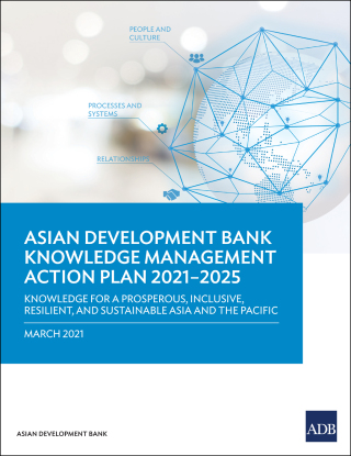 Omslagafbeelding: Asian Development Bank Knowledge Management Action Plan 2021–2025 9789292627621
