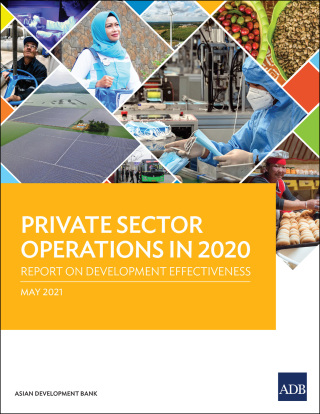 Cover image: Private Sector Operations in 2020—Report on Development Effectiveness 9789292628222