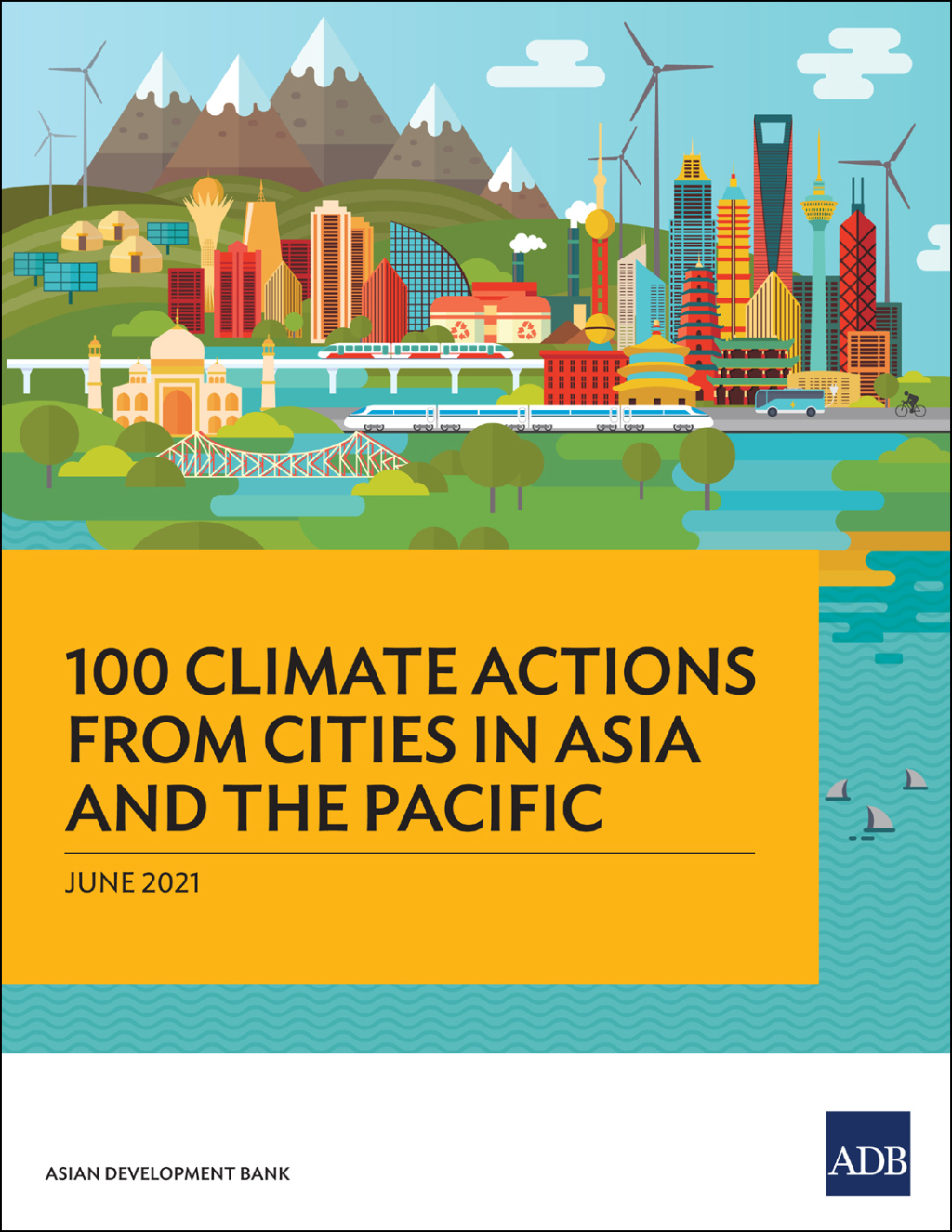 100 Climate Actions from Cities in Asia and the Pacific